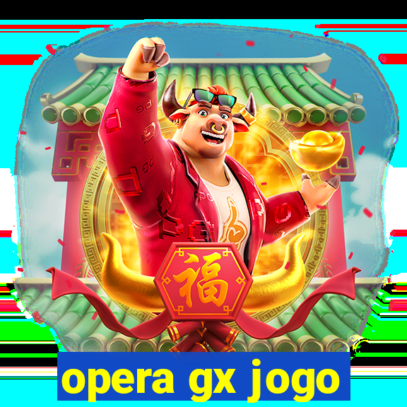 opera gx jogo